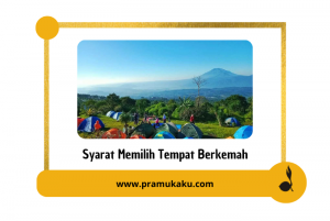 tips memilih tempat berkemah
