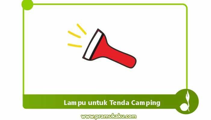 lampu untuk tenda camping