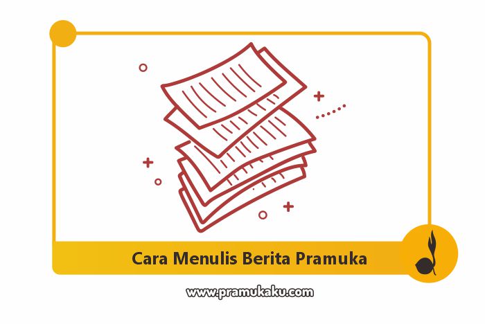cara menulis berita pramuka