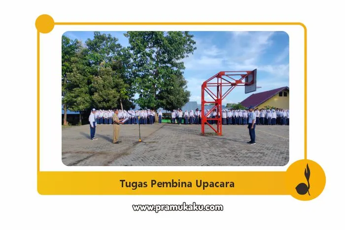 tugas pembina upacara adalah